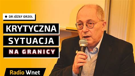 Dr Józef Orzeł Jesteśmy krok od otwartych walk na granicy Ojczyzna