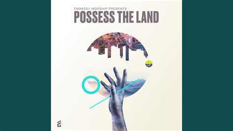 Possess The Land Youtube