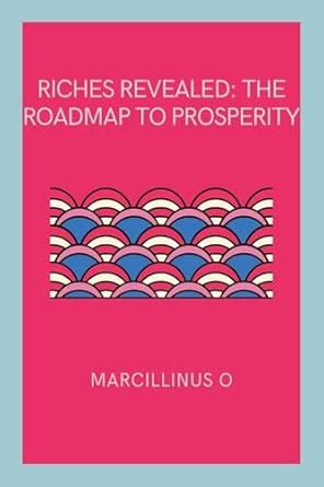 Buy Riches Revealed: The Roadmap to Prosperity Book Online at Low ...