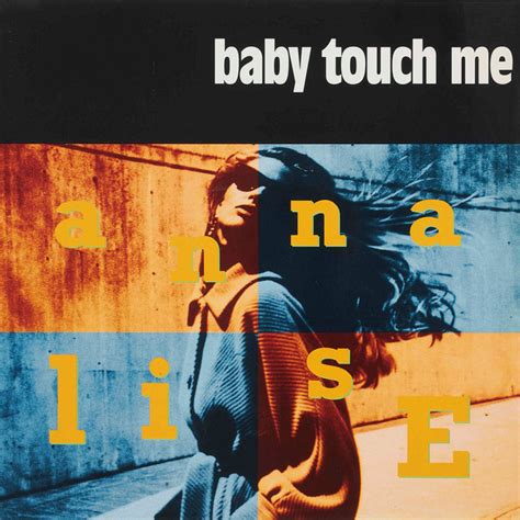 BABY TOUCH ME Original ABEATC 12 Master Single By Annalise Spotify