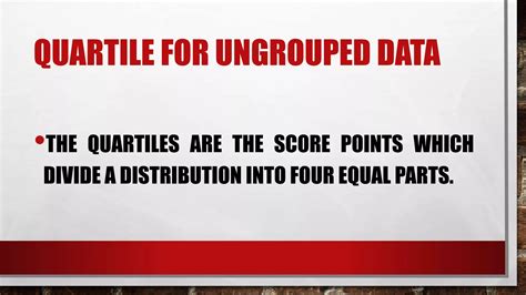 MEASURES OF POSITION FOR UNGROUPED DATA QUARTILES DECILES