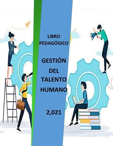 Libro Pedag Gico Gesti N De Talento Humano By Clarita Perez Miranda Issuu