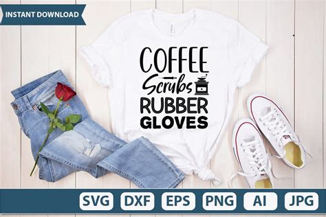 Coffee Scrubs Rubber Gloves Svg Design Graphic By Nf Design Park Bd · Creative Fabrica