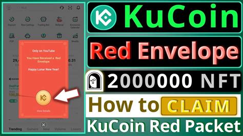 2 Million NFT Red Envelope Code Kucoin Red Packet Giveaway How To