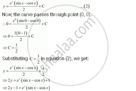 Find The Equation Of A Curve Passing Through The Point 0 0 And Whose