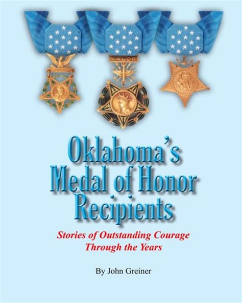 Oklahoma's Medal of Honor Recipients: Stories of Outstanding Courage ...