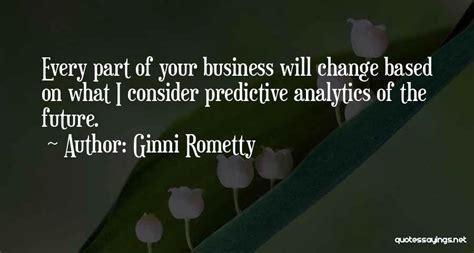 Top 6 Quotes And Sayings About Predictive Analytics