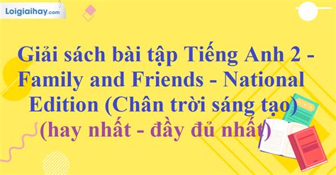 Giải sách bài tập Tiếng Anh 2 Family and Friends National Edition