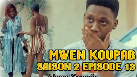 Mwen Koupab Saison Episode Gade Yon Sezisman Trip Antre Nou