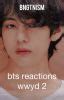 Bts Reactions Wwyd Wwyd Jin Wattpad