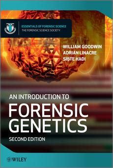 PDF An Introduction To Forensic Genetics By William Goodwin EBook