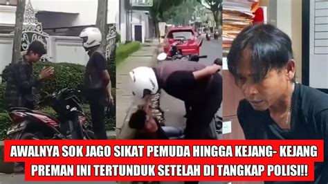 Sudah Terkapar Dan Kejang Kejang Preman Ini Malah Jambak Rambut