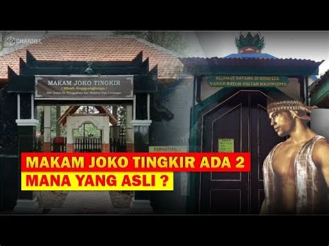 Bukan Di Sragen Inilah Makam Joko Tingkir Atau Sultan Hadiwijaya Sang