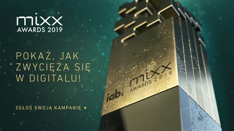 Poka Jak Zwyci A Si W Digitalu Ruszaj Zg Oszenia Do Iab Mixx