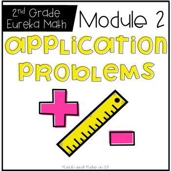 Eureka Math Engage Ny Module Application Problems Nd Grade