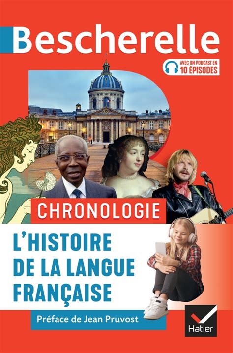 Bescherelle Chronologie De L Histoire De La Langue Fran Aise