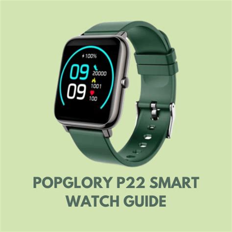 Popglory P22 Smart Watch Guide Apps On Google Play