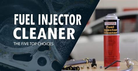 What's The Best Fuel Injector Cleaner of 2020? Here's the Top 7!