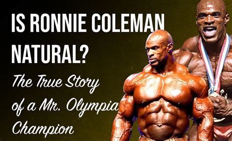 Ronnie Coleman Natural? Before and After Steroids Story of Mr. Olympia ...