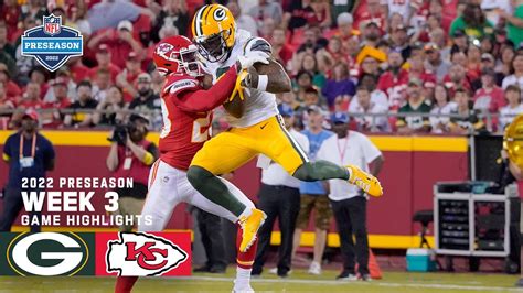 Green Bay Packers Vs Kansas City Chiefs Highlights Preseason