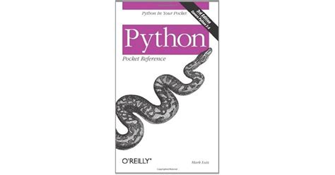 Python Pocket Reference By Mark Lutz