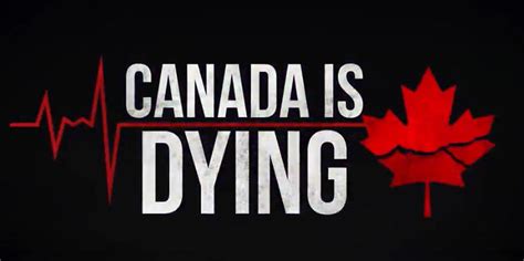 Canada Is Dying Full Documentary From Aaron One News Page Video