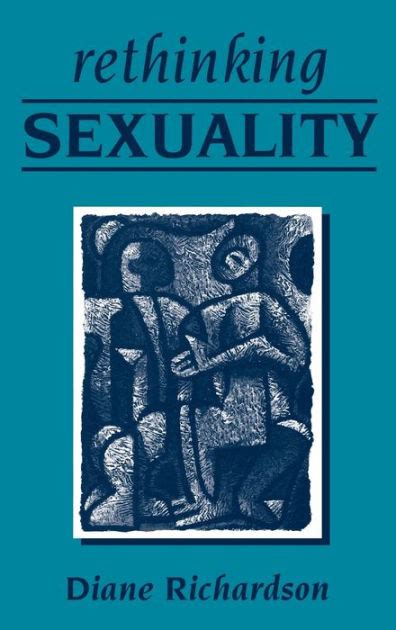 Rethinking Sexuality Edition 1 By Diane Richardson 9780761967088