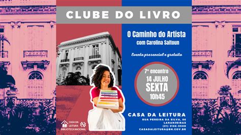 Casa Da Leitura Convida Clube Do Livro O Caminho Do Artista 14 De