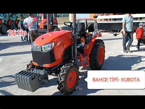 KUBOTA B2 261 BAHCE TİPİ TRAKTÖR BAHCEDE MUHTESEM TRAKTÖR 26 HP YouTube