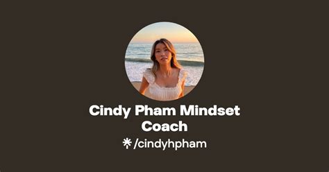 Cindy Pham Mindset Coach Instagram Tiktok Linktree