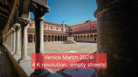 Venice Italy 2024 Before The Crowds Arrive Watch In 4 K Venedig In