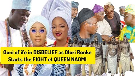 Ooni of Ife in Disbelief as Olori Ronke Continued Queen Naomi c0uldńt