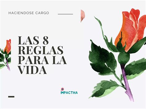 Las 8 Reglas Para La Vida 1 Ppt