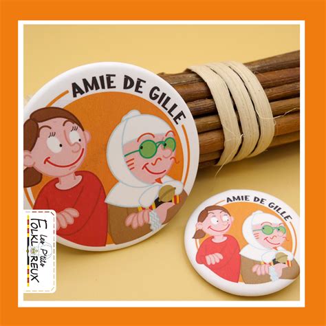 Badge Amie De Gille Les P Tits Folkloreux