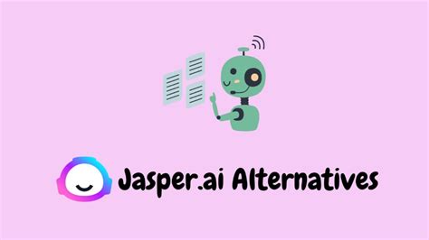 Best Jasper Ai Alternatives You Need In