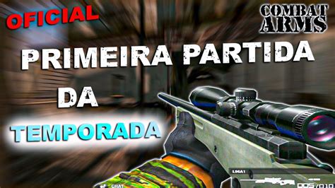 COMBAT ARMS OFICIAL VOLTOU PRIMEIRA PARTIDA DA TEMPORADA YouTube