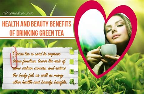 27 Health And Beauty Benefits Of Drinking Green Tea