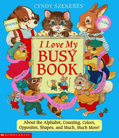 Amazon Cyndy Szekeres I Love My Busy Book About The Alphabets