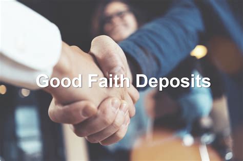 The Purpose Of Good Faith Deposits In Small Business Transactions