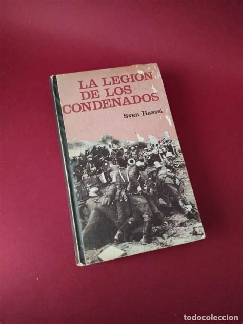 La Legi N De Los Condenados Sven Hassel Comprar Libros De La