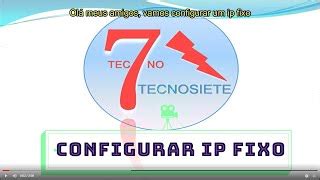 Como Colocar Ip Fixo No Pc