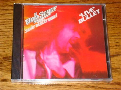 Bob Seger Live Bullet Cd Sealed ~ 1999 Ebay