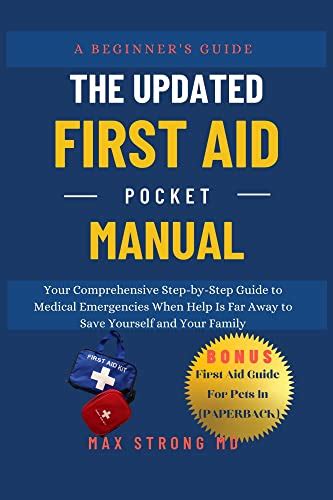 The Updated First Aid Pocket Manual Your Comprehensive Step By Step