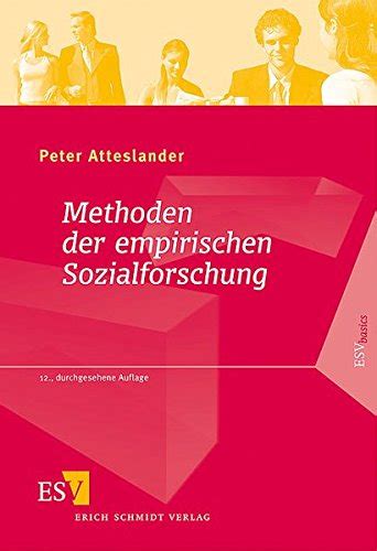 Methoden Der Empirischen Sozialforschung Atteslander Peter Cromm