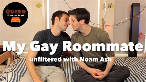 My Gay Roommate Back HOTTER Than Ever YouTube