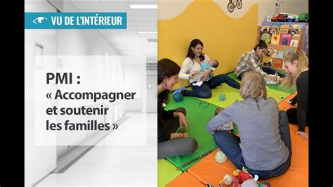 PMI Accompagner Et Soutenir Les Familles YouTube