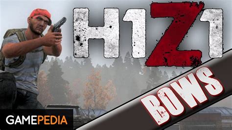 H1z1 Bows Everything You Need To Know Youtube