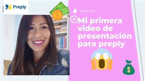 Mi PRIMER video de presentación para preply YouTube