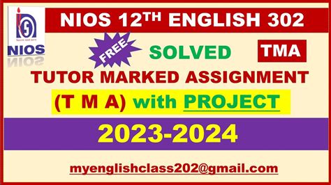 TMA 2023 24 12TH NIOS ENGLISH 302 SOLVED TMA TUTOR MARKED