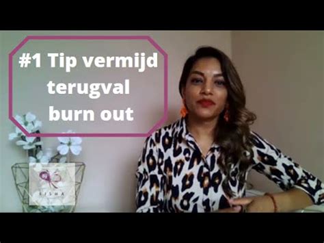 Tip Vermijd Terugval Na Burn Bore Out Youtube